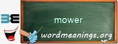 WordMeaning blackboard for mower